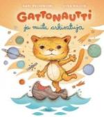 Gattonautti ja muita arkisatuja - kirjan kansikuva