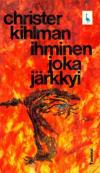 Ihminen joka järkkyi