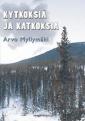 Kytköksiä ja katkoksia