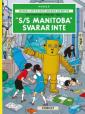 S/S Manitoba" svarar inte