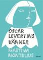 Oscar Levertins vänner