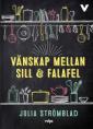 Vänskap mellan sill & falafel