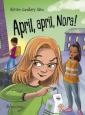 April, april, Nora