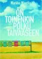 On toinenkin polku taivaaseen