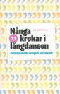 Många krokar i långdansen