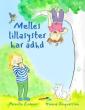 Melles lillasyster har adhd