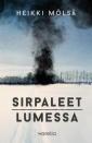 Sirpaleet lumessa