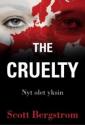 The Cruelty - Nyt olet yksin