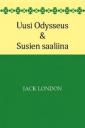 Uusi Odysseus & Susien saaliina