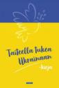 Taiteella tukea Ukrainaan -kirja