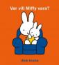 Var vill Miffy vara