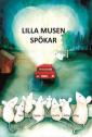 Lilla Musen spökar