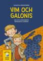 Vim och Galonis