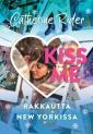 Kiss me - Rakkautta New Yorkissa