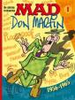 MAD - de största tecknarna. 1, Don Martin 1956-1965