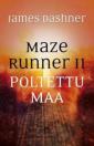 Maze runner II - Poltettu maa