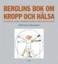 Berglins stora bok om kropp & hälsa