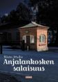 Anjalankosken salaisuus