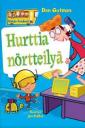 Hurttia nörtteilyä