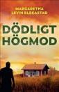 Dödligt högmod