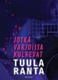 Jotka varjoissa kulkevat