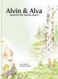 Alvin & Alva upptäcker den magiska skogen