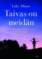 Taivas on meidän