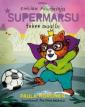 Supermarsu tekee maalin