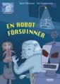 En robot försvinner