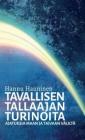 Tavallisen tallaajan turinoita