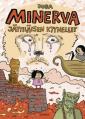 Minerva - jättiläisen kyyneleet