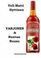 Varjonen & Rentun Ruusu