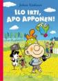 Ilo irti, Apo Apponen!