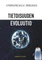 Unimatkalla - tietoisuuden evoluutio