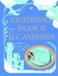 Usborne Illustrated Hans Christian Andersen's fairy tales