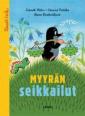 Myyrän seikkailut