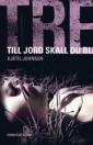 Till jord skall du bli