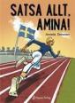 Satsa allt, Amina