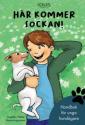 Här kommer Sockan - handbok för unga hundägare