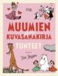 Muumien pieni kuvasanakirja: tunteet