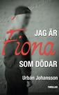 Jag är Fiona som dödar