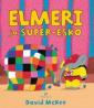 Elmeri ja Super-Esko