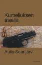 Kumeliuksen asialla