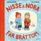 Nisse & Nora får bråttom