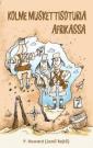 Kolme muskettisoturia Afrikassa