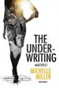 The Underwriting