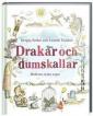 Drakar och dumskallar