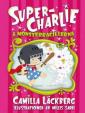 Super-Charlie & monsterbacillerna