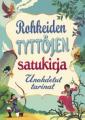 Rohkeiden tyttöjen satukirja