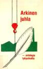 Arkinen juhla